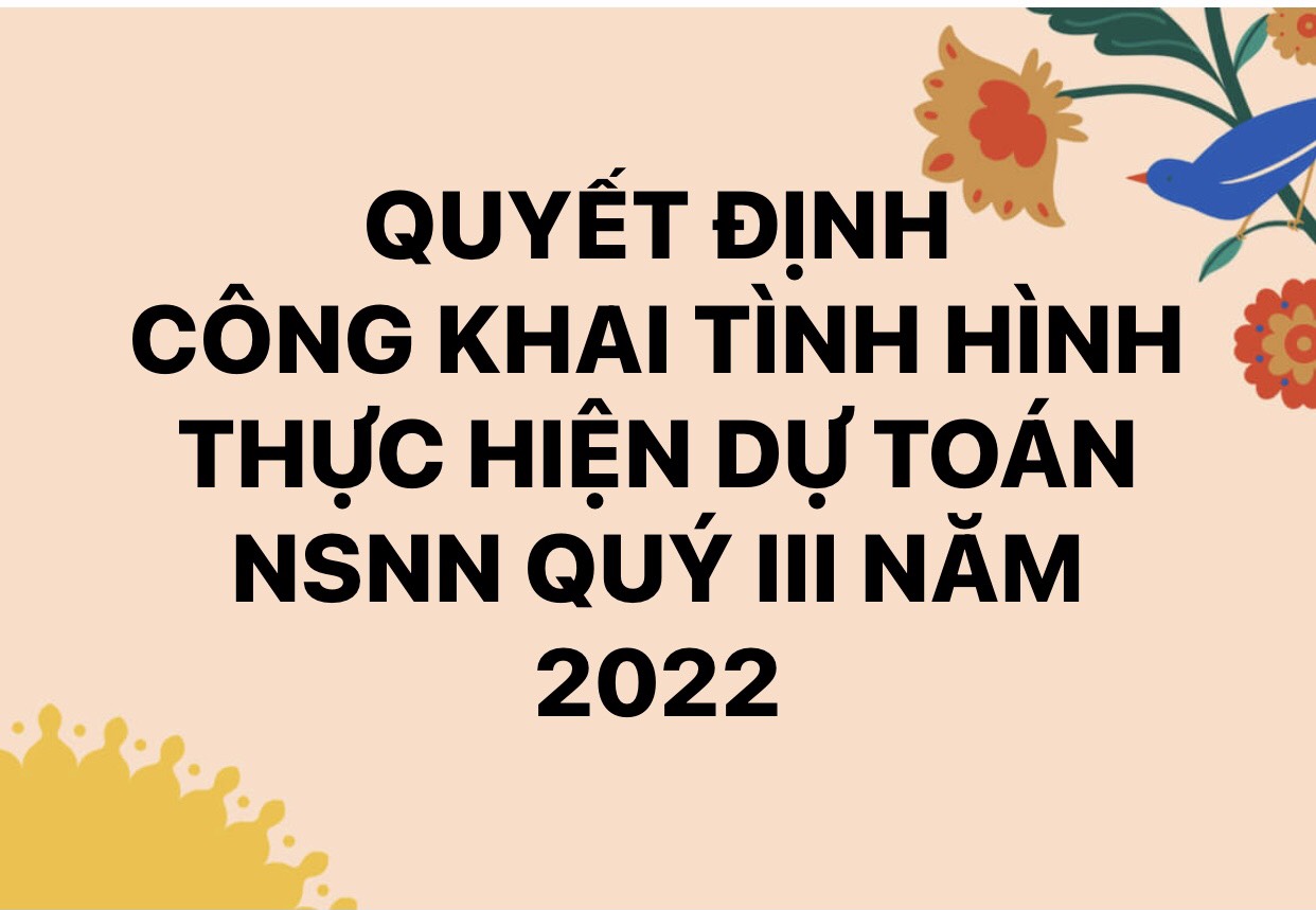 Quyết định công khai tình hình thực hiên dự toán NSNN quý III năm 2022