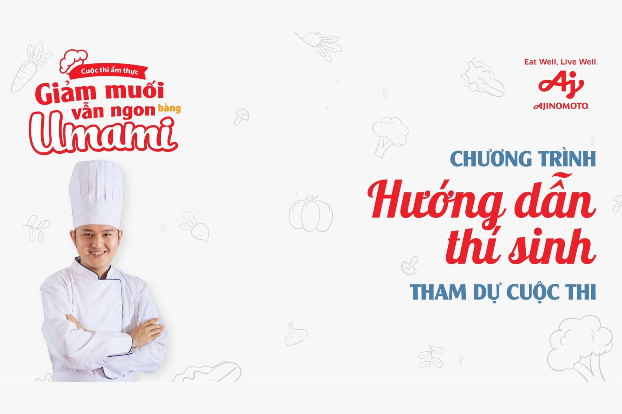 HƯỚNG DẪN THAM DỰ CUỘC THI "GIẢM MUỐI VẪN NGON"