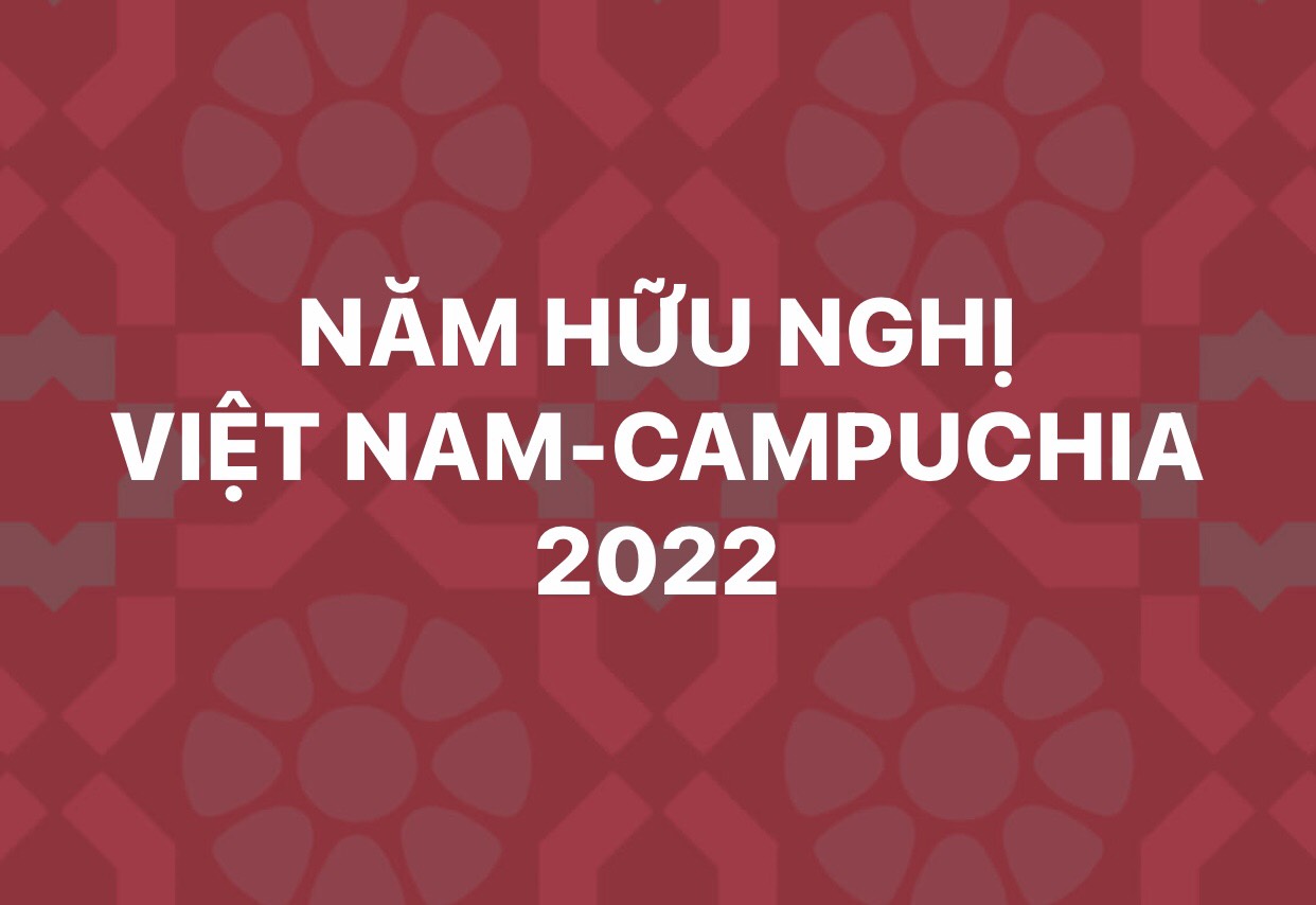 Văn bản V/v triển khai thực hiện tuyên truyền " Năm Hữu nghị VN-Campuchia 2022"