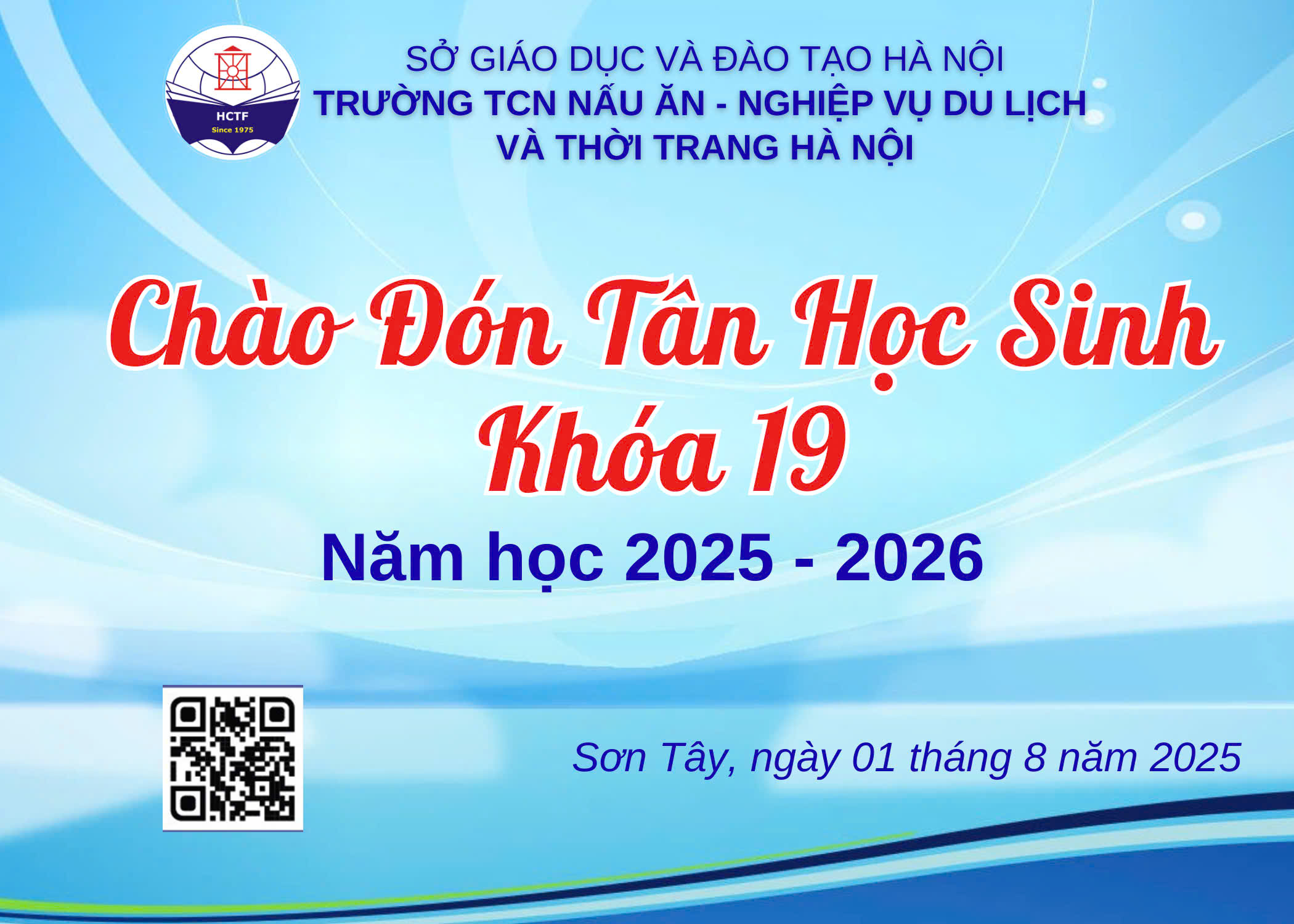 🎓 CHÀO MỪNG QUÝ PHỤ HUYNH VÀ TÂN HỌC SINH KHỐI 10 NHẬP HỌC NĂM HỌC 2025 - 2026